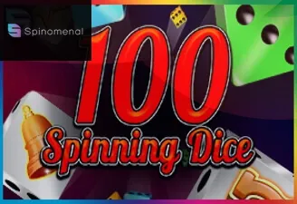 100 Spinning Dice